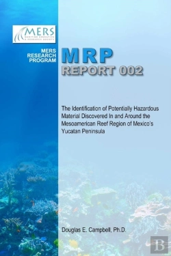 Bertrand.pt - The Identification Of Potentially Hazardous Material Discovered In And Around The Mesoamerican Reef Region Of Mexico'S Yucatan Peninsula