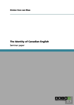 Bertrand.pt - The Identity Of Canadian English