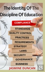 The Identity Of The Discipline Of Education