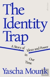 The Identity Trap