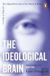The Ideological Brain