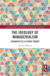 The Ideology Of Managerialism
