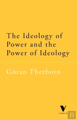 Bertrand.pt - The Ideology Of Power And The Power Of Ideology
