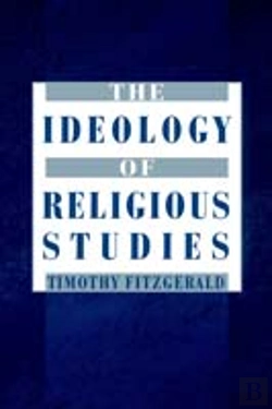 Bertrand.pt - The Ideology Of Religious Studies: The Ideology Of Religious Studies