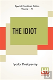 The Idiot (Complete)