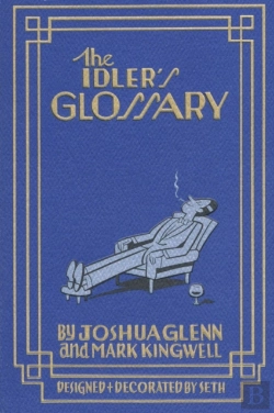 Bertrand.pt - The Idler'S Glossary