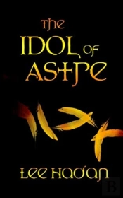The Idol Of Astre
