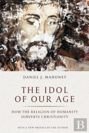 The Idol Of Our Age