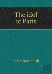 The Idol Of Paris