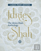 The Idries Shah Anthology