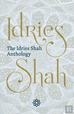 Bertrand.pt - The Idries Shah Anthology