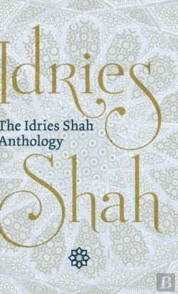 Bertrand.pt - The Idries Shah Anthology