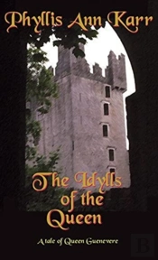 The Idylls Of The Queen