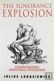 The Ignorance Explosion