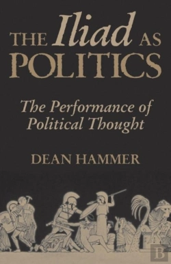 Bertrand.pt - The Iliad As Politics