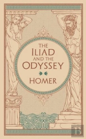 The Iliad & The Odyssey