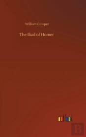 The Iliad Of Homer