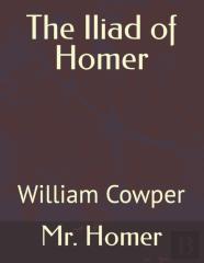 The Iliad Of Homer