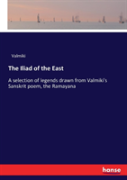 The Iliad Of The East