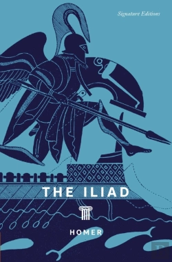 Bertrand.pt - The Iliad (Signature Editions)