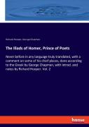 The Iliads Of Homer, Prince Of Poets