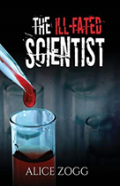 The Ill-Fated Scientist