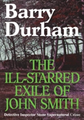 The Ill-Starred Exile Of John Smith