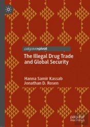 The Illegal Drug Trade And Global Security