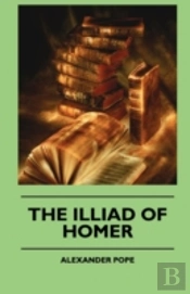 The Illiad Of Homer