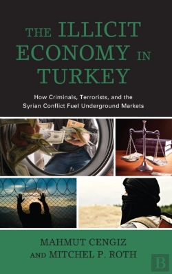 Bertrand.pt - The Illicit Economy In Turkey