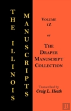 Bertrand.pt - The Illinois Manuscripts: Vol. 1z Of The