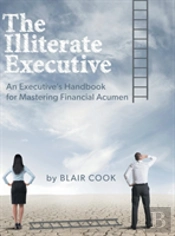 The Illiterate Executive