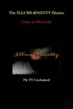 Bertrand.pt - The Illumi-Knotty Diaries - Unity In Diversity