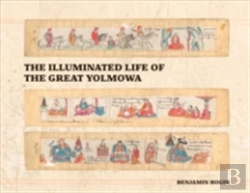 Bertrand.pt - The Illuminated Life Of The Great Yolmowa