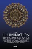 The Illumination On Abandoning Self-Direction, Al-Tanwir Fi Isqat Al-Tadbir