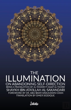 Bertrand.pt - The Illumination On Abandoning Self-Direction, Al-Tanwir Fi Isqat Al-Tadbir