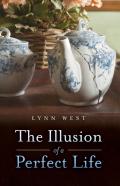 The Illusion Of A Perfect Life