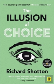 The Illusion Of Choice