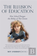 The Illusion Of Education