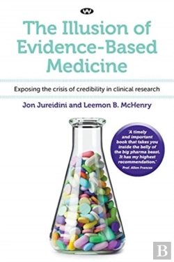 Bertrand.pt - The Illusion Of Evidence-Based Medicine