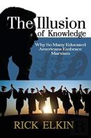 The Illusion Of Knowledge
