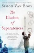 The Illusion Of Separateness