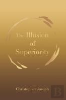 The Illusion Of Superiority