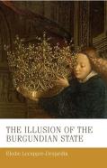The Illusion Of The Burgundian State