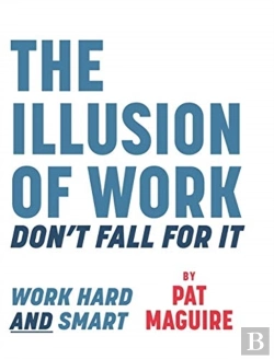 Bertrand.pt - The Illusion Of Work
