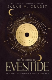 The Illusions Of Eventide