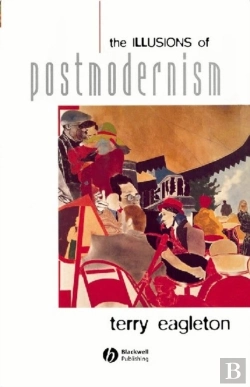 Bertrand.pt - The Illusions Of Postmodernism