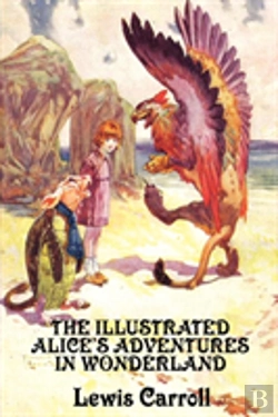 Bertrand.pt - The Illustrated Alice'S Adventures In Wo