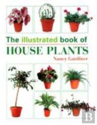 The Illustrated Book Of Houseplants