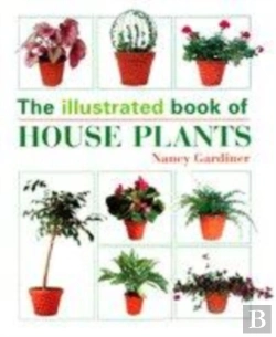 Bertrand.pt - The Illustrated Book Of Houseplants